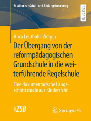 cover image of Der Übergang von der reformpädagogischen Grundschule in die weiterführende Regelschule